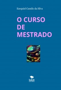 O CURSO DE MESTRADO