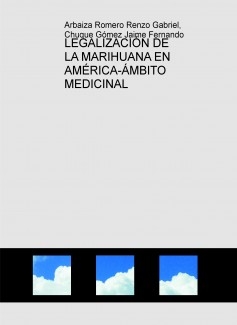 LEGALIZACIÓN DE LA MARIHUANA EN AMÉRICA-ÁMBITO MEDICINAL