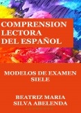 Comprensión lectora del español Modelos de examen SIELE