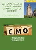 12º CURSO-TALLER DE CASOS CLÍNICOS PARA FARMACÉUTICOS DE HOSPITAL:   Actualización en la Farmacoterapia de las enfermedades víricas: VIH, VHB Y VHC