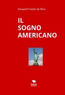 IL SOGNO AMERICANO