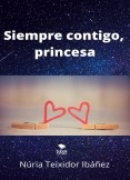 Siempre contigo, princesa