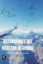 Libro Actuaciones del reactor regional, autor Manuel Mª Represa Suevos