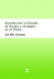 Introducción al Estudio de Escalas y Arpegios en el Violín