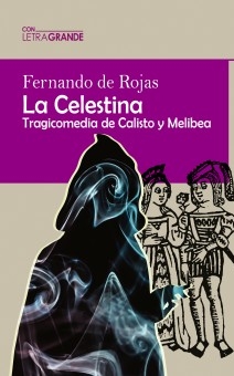 La Celestina (Edición en letra grande)