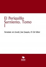 El Periquillo Sarniento. Tomo I