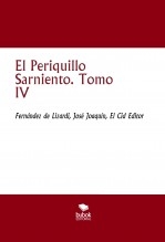 El Periquillo Sarniento. Tomo IV