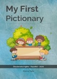 My First Pictionary - Mi primer diccionario - inglés / español
