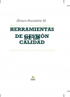 HERRAMIENTAS DE GESTIÓN DE LA CALIDAD