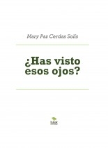 ¿Has visto esos ojos?