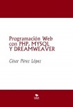 Programación Web con PHP, MYSQL Y DREAMWEAVER