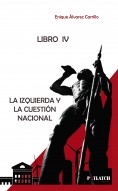 LA IZQUIERDA Y LA CUESTIÓN NACIONAL