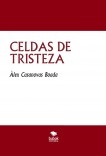 CELDAS DE TRISTEZA