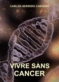 VIVRE SANS CANCER