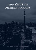 1200 TESTS DE PHARMACOLOGIE