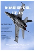 Libro Dossier del F-18 (Edición ampliada 2023), autor Manuel Mª Represa Suevos