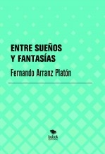 ENTRE SUEÑOS Y FANTASÍAS