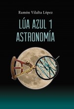 Lúa Azul 1. Astronomía