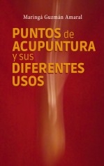 PUNTOS DE ACUPUNTURA Y SUS DIFERENTES USOS