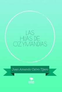 LAS HIJAS DE OZYMANDIAS