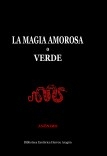 La Magia Amorosa o Verde