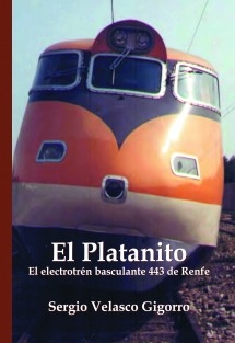 El Platanito. El electrotrén basculante 443 de Renfe