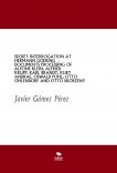 SECRET INTERROGATION AT HERMANN GOERING  - DOCUMENTS PROCESSING OF ALFONS KLEIN, ALFRIED KRUPP, KARL BRANDT, KURT ANDRAE, OSWALD POHL, OTTO OHLENDORF AND OTTO SKORZENY