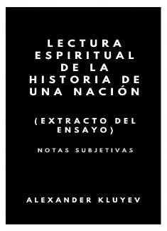 LECTURA ESPIRITUAL DE LA HISTORIA DE UNA NACIÓN (extracto del ensayo)