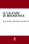 LE CALVAIRE  DE BREENDONCK