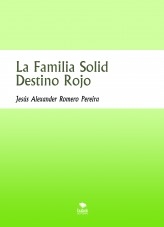 La Familia Solid Destino Rojo