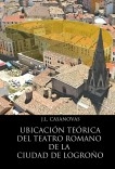 Ubicación teórica del teatro romano de la ciudad de Logroño.