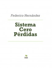 Sistema Cero Pérdidas