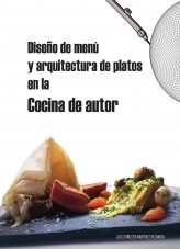 Libro Diseño de menú y arquitectura de platos en la cocina de autor, autor Luis Ernesto Martínez Velandia