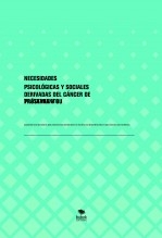 NECESIDADES PSICOLÓGICAS Y SOCIALES DERIVADAS DEL CÁNCER DE PRÓSTATA Y SU TRATAMIENTO