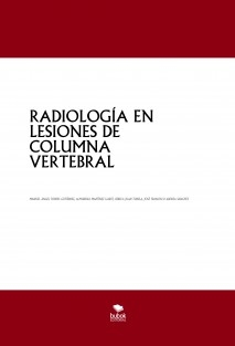 RADIOLOGÍA EN LESIONES DE COLUMNA VERTEBRAL