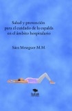 Salud y prevención  para el cuidado de la espalda en el ámbito hospitalario