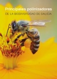 Principales polinizadores de la biodiversidad de Galicia