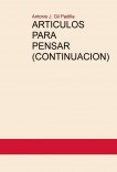 ARTÍCULOS PARA PENSAR (Continuación)