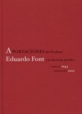 APORTACIONES DEL PROFESOR EDUARDO FONT A LA DOCTRINA JURÍDICA