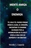 Mente Amiga o Enemiga