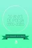 50 anys de poesia (1970-2020)
