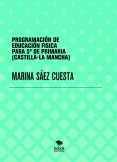 PROGRAMACIÓN DE EDUCACIÓN FISICA PARA 5º DE PRIMARIA (CASTILLA-LA MANCHA)