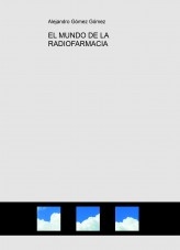 EL MUNDO DE LA RADIOFARMACIA