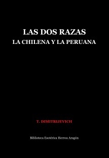 Las dos Razas. La Chilena y la Peruana