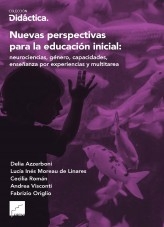 Libro Nuevas perspectivas para la educación inicial: neurociencias, género, capacidades, enseñanza por experiencias y multitarea, autor camusediciones