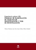 Experiencia exitosa VII: MANUAL DE ELABORACIÓN DE TRAB.AJO DE INVESTIGACIÓN Y TESIS DE INVESTIGACIÓN