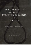 El fort vincle entre les pedreres romanes del litoral i l’aigua