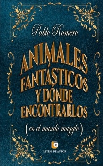 Animales fantásticos y donde encontrarlos en el mundo muggle