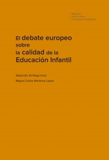 El debate europeo sobre la calidad de la educación infantil