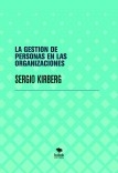 LA GESTION DE PERSONAS EN LAS ORGANIZACIONES